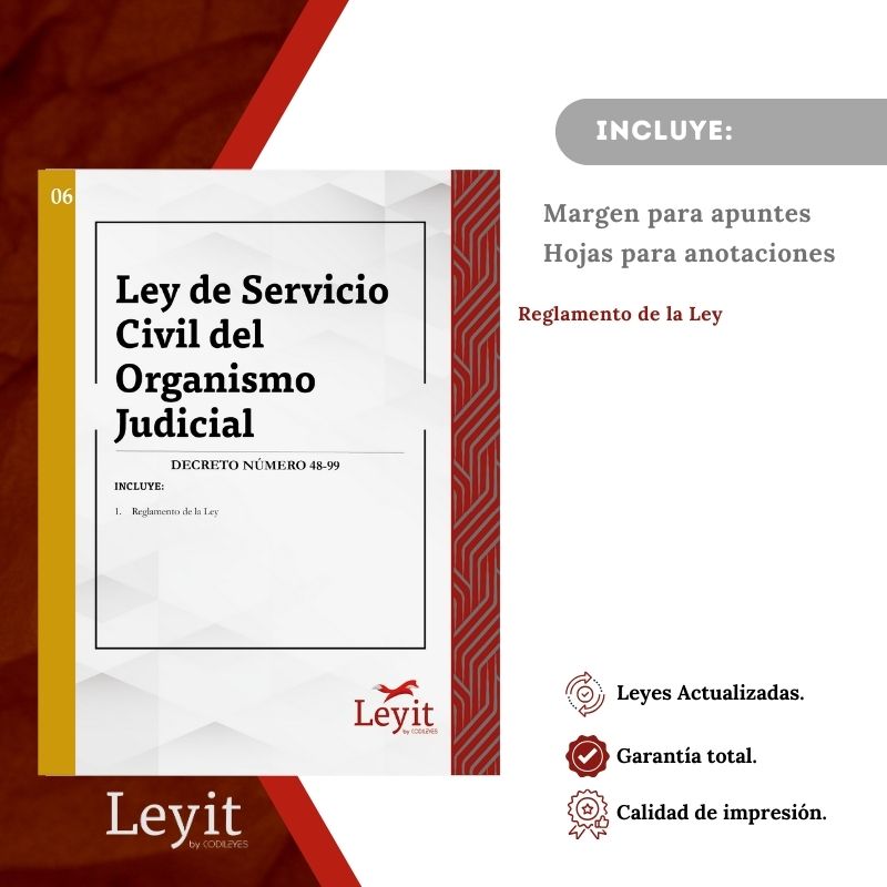 Labo-06 Ley De Servicio Civil Del Organismo Judicial 