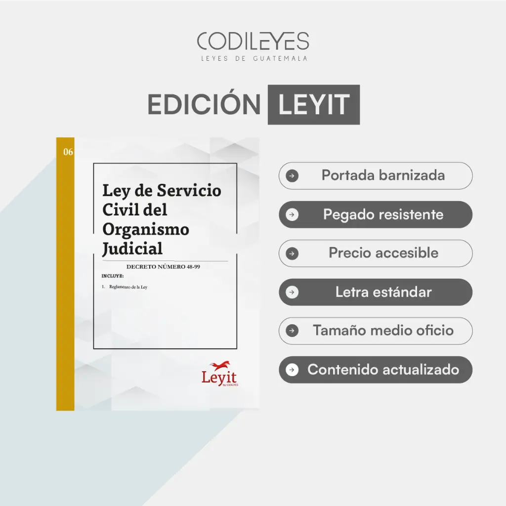 [LYI-LABO-06] Labo-06 Ley De Servicio Civil Del Organismo Judicial  (Pegada, Sin Personalizar, Sin Nombre, Sin Logo)