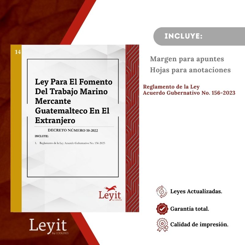 Labo-14 Ley Para El Fomento Del Trabajo Marino Mercante Guatemalteco En El Extranjero