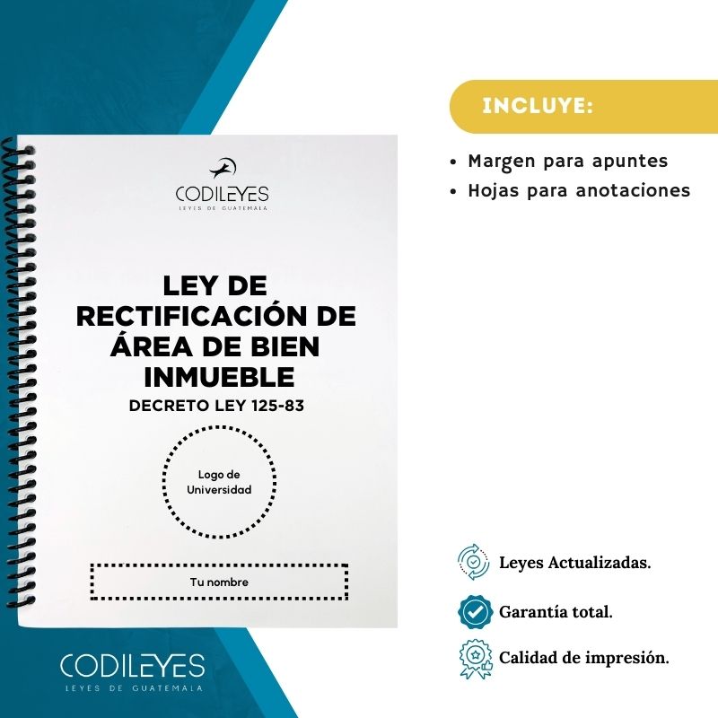 Not-08 Decreto Ley 125-83 Ley De Rectificación De Área De Bien Inmueble