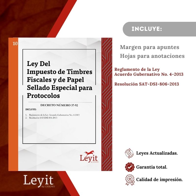 Not-10 Ley Del Impuesto De Timbres Fiscales Y De Papel Sellado Especial Para Protocolos