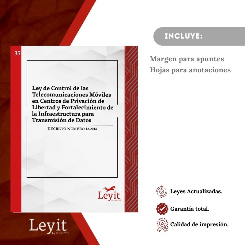 Pen-35 Ley De Control De Las Telecomunicaciones Móviles En Centros De Privación De Libertad Y Fortalecimiento De La Infraestructura Para Transmisión De Datos
