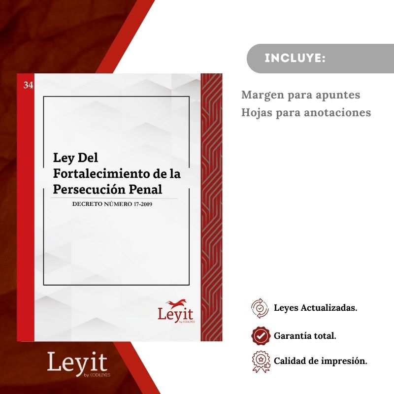 Pen-34 Ley De Fortalecimiento A La Persecución Penal 