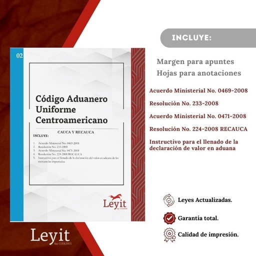 [LYI-ADMIN-02] Admin-02 Código Aduanero Centroamericano (CAUCA y RECAUCA) (Leyit (Pegada), Sin Personalizar, Sin Nombre, Sin Logo)