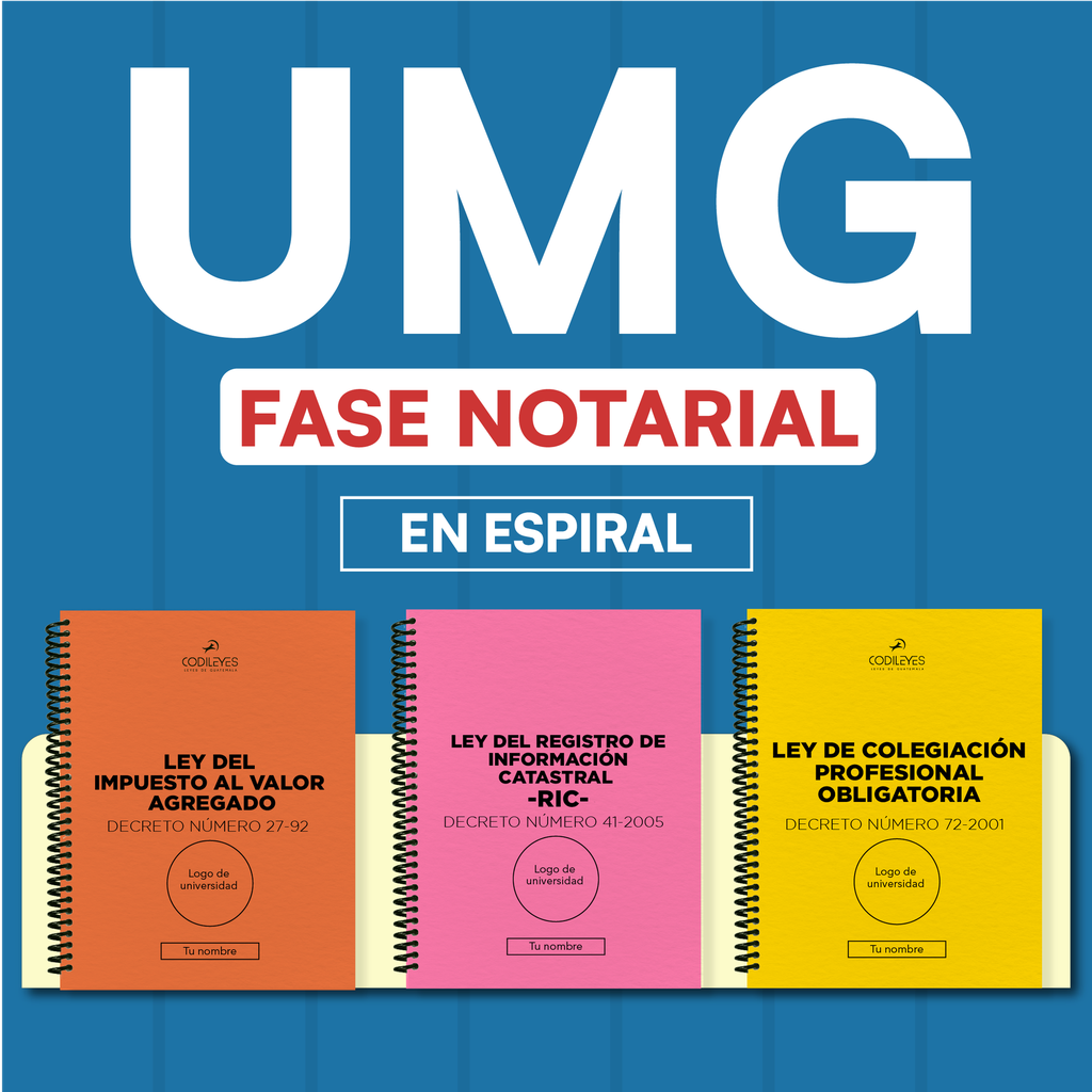 Fase Notarial UMG - Leyes En Espiral 🐺