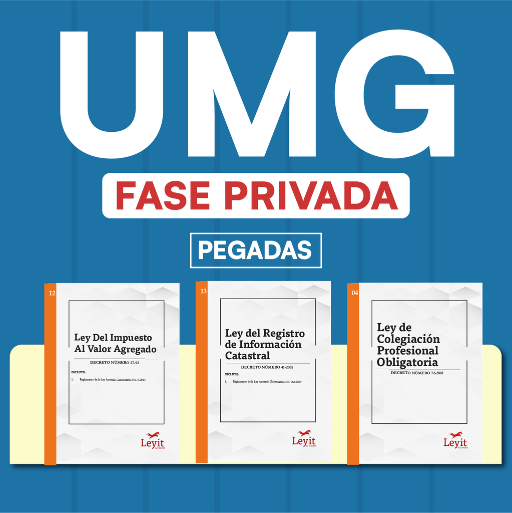 Fase Notarial UMG - Leyes Pegadas 🦊