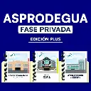 Fase Privada ASPRODEGUA - Edición Plus➕