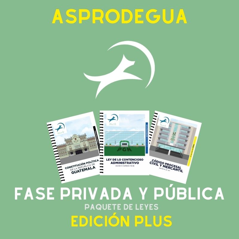 Fase Privada y Pública ASPRODEGUA - Edición Plus➕