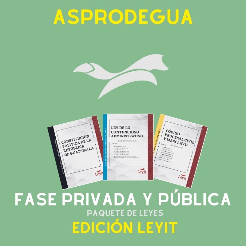 Fase Privada y Pública ASPRODEGUA - Edición Leyit🦊