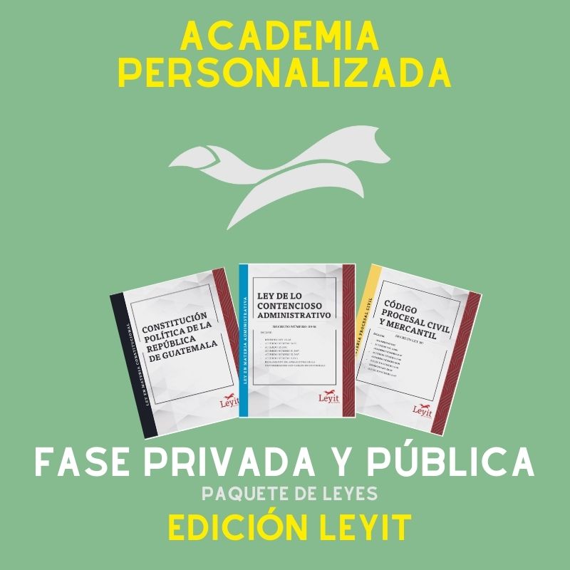 Fase Privada y Pública Academia Personalizada - Edición Leyit🦊