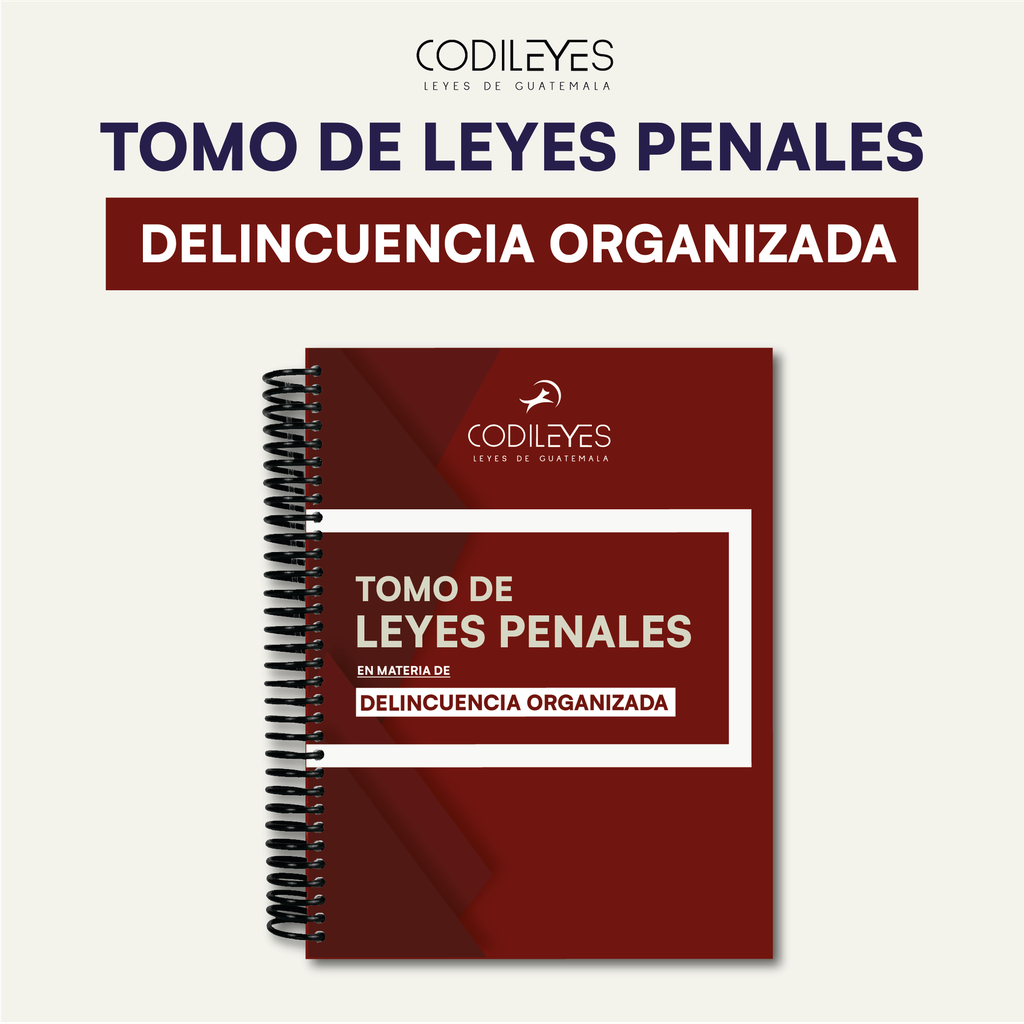 Tomo De Leyes Penales - En Materia De Delincuencia Organizada