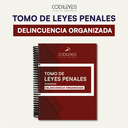 Tomo De Leyes Penales - En Materia De Delincuencia Organizada