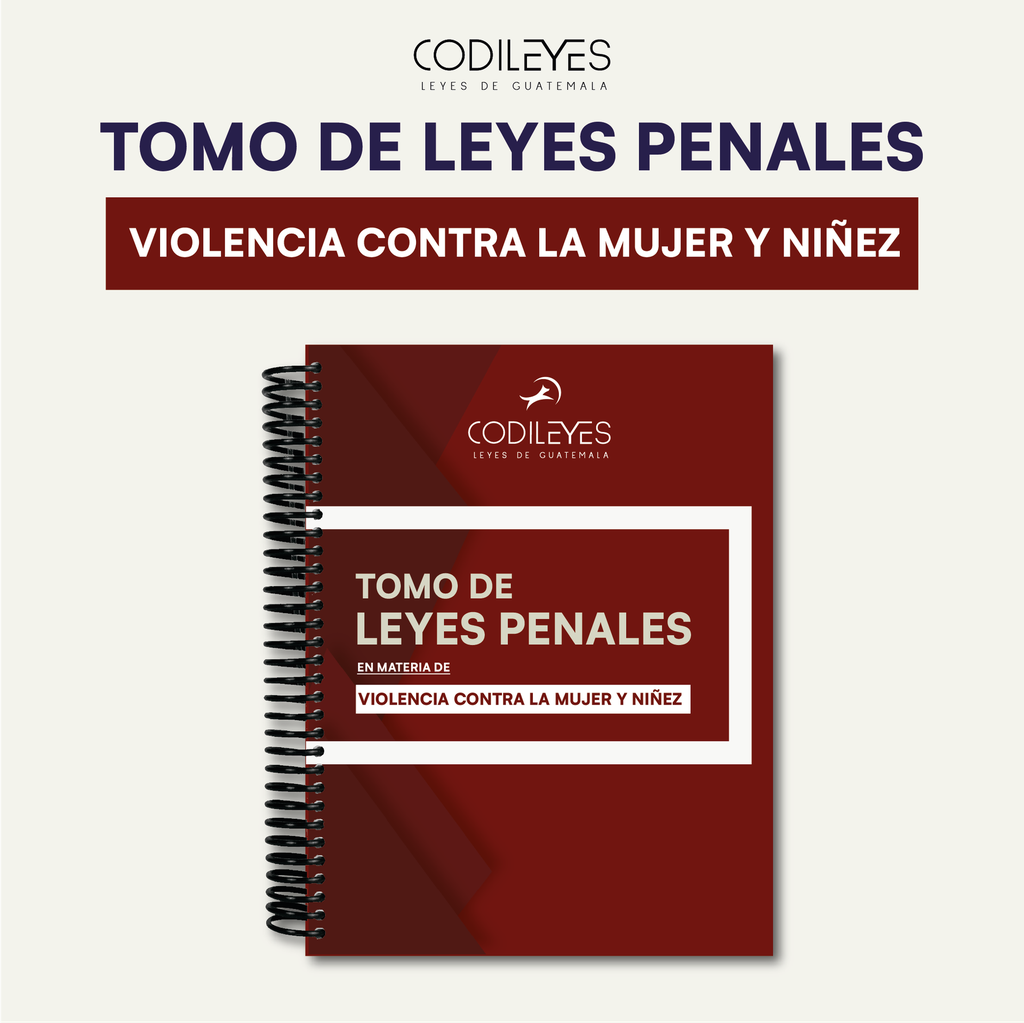 Tomo De Leyes Penales - En Materia De Violencia Contra La Mujer Y Niñez