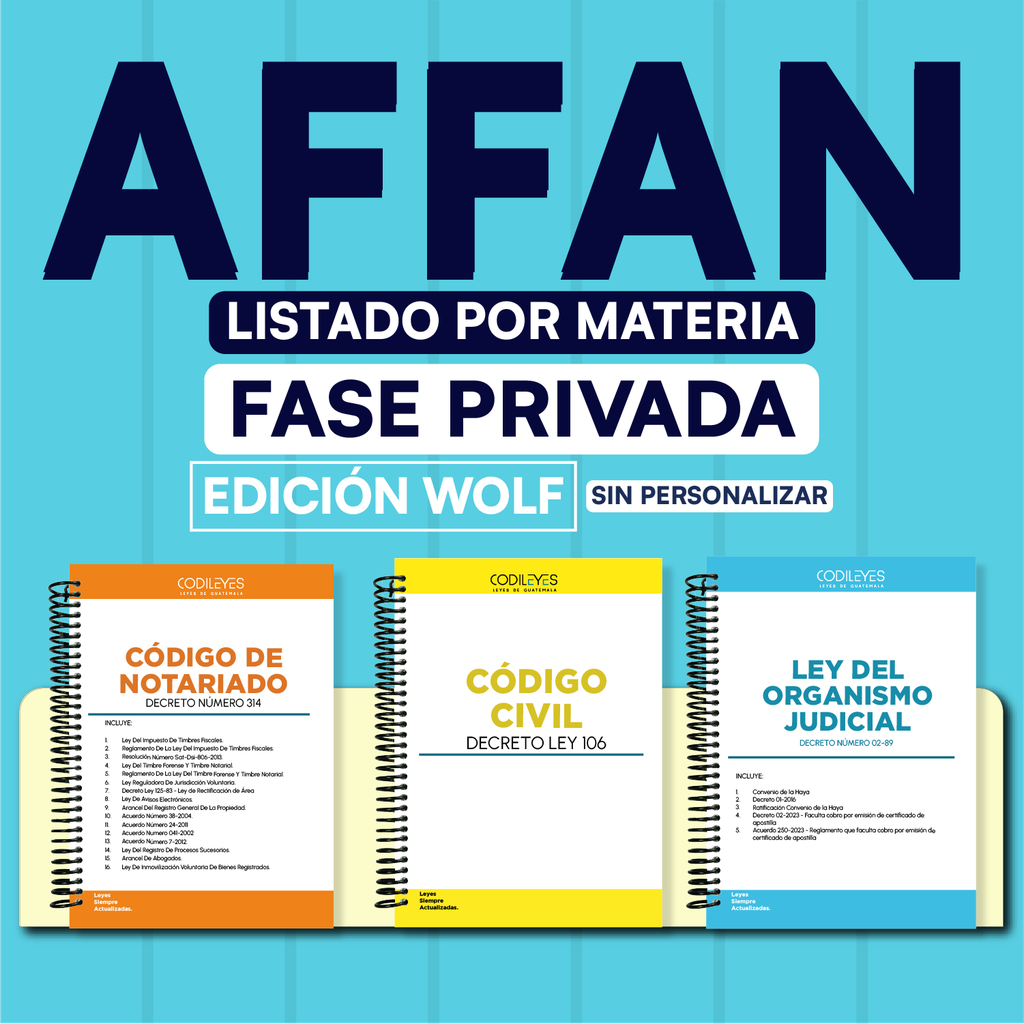 AFFAN - Paquete de 82 Leyes Fase Privada - Listado por materia⭕️ (Wolf🐺 Sin personalizar❌)