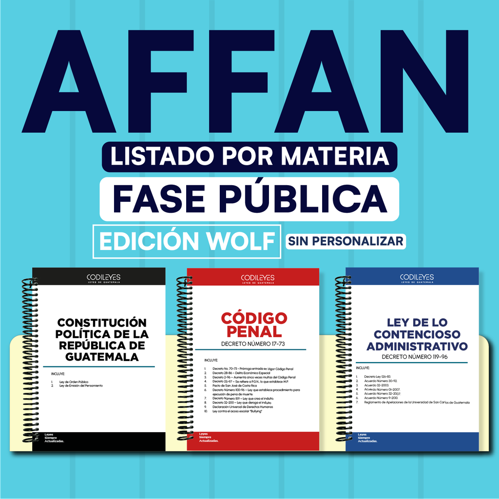 AFFAN - Paquete de 113Leyes Fase Pública- Listado por materia⭕️ (Wolf🐺❌ Sin personalizar)