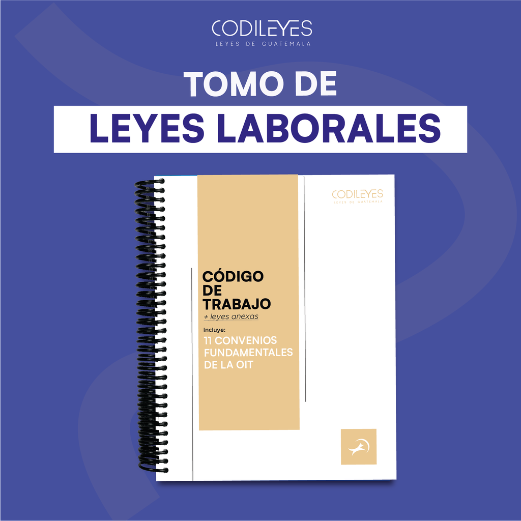 Tomo de Leyes en Materia Laboral
