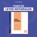 Tomo De Leyes En Materia Notarial 