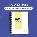 Tomo de Leyes en Materia Procesal Civil Y Mercantil 
