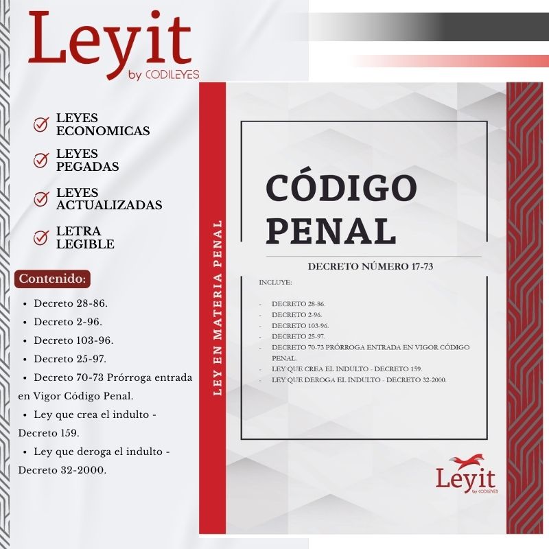 Código Penal + Leyes Anexas