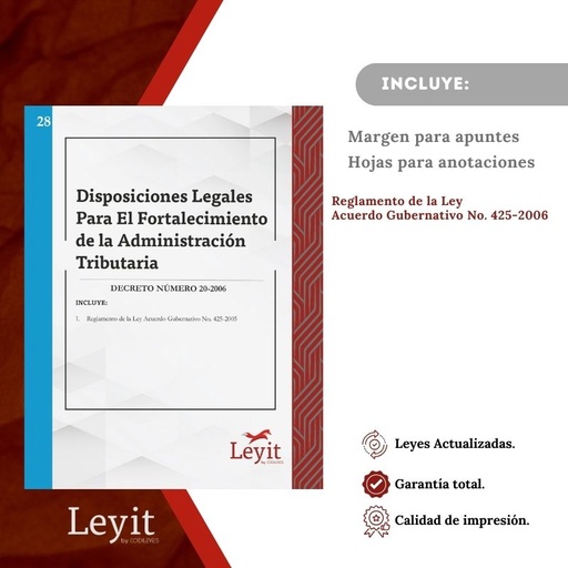 [LYI-ADMIN-28] Admin-28 Disposiciones Legales Para El Fortalecimiento De La Administración Tributaria (Leyit (Pegada), Sin Personalizar, Sin Nombre, Sin Logo)