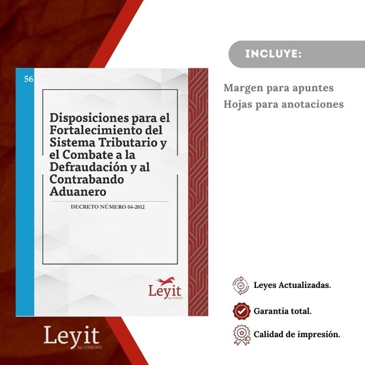 [LYI-ADMIN-56] Admin-56 Disposiciones Para El Fortalecimiento Del Sistema Tributario Y El Combate A La Defraudación Y Al Contrabando (Leyit (Pegada), Sin Personalizar, Sin Nombre, Sin Logo)