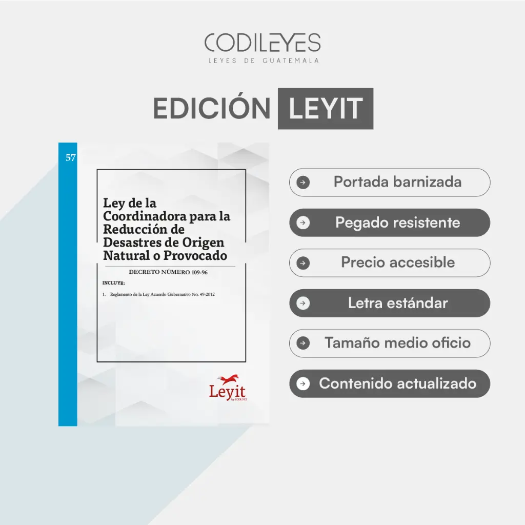 Admin-57 Ley De La Coordinadora Nacional Para La Reducción De Desastres De Origen Natural O Provocado -CONRED-