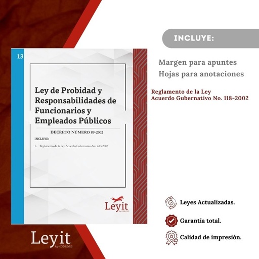 [LYI-ADMIN-13] Admin-13 Ley De Probidad Y Responsabilidades De Funcionarios Y Empleados Públicos  (Leyit (Pegada), Sin Personalizar, Sin Nombre, Sin Logo)