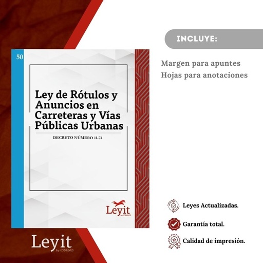 [LYI-ADMIN-50] Admin-50 Ley De Rótulos Y Anuncios En Carreteras Y Vías Públicas Urbanas  (Leyit (Pegada), Sin Personalizar, Sin Nombre, Sin Logo)