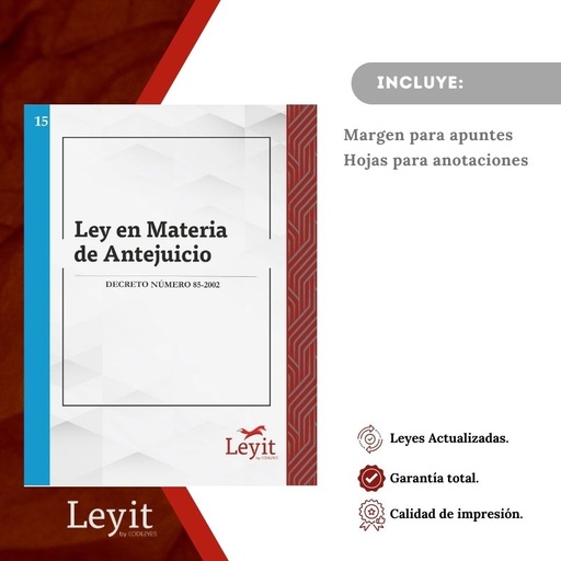 [LYI-ADMIN-15] Admin-15 Ley En Materia De Antejuicio  (Leyit (Pegada), Sin Personalizar, Sin Nombre, Sin Logo)