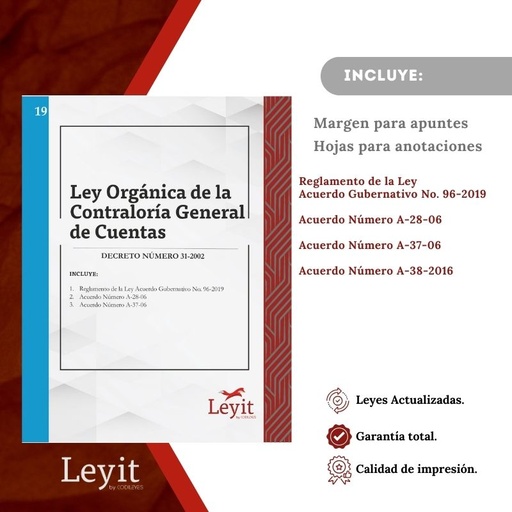 [LYI-ADMIN-19] Admin-19 Ley Orgánica De La Contraloría General De Cuentas  (Leyit (Pegada), Sin Personalizar, Sin Nombre, Sin Logo)