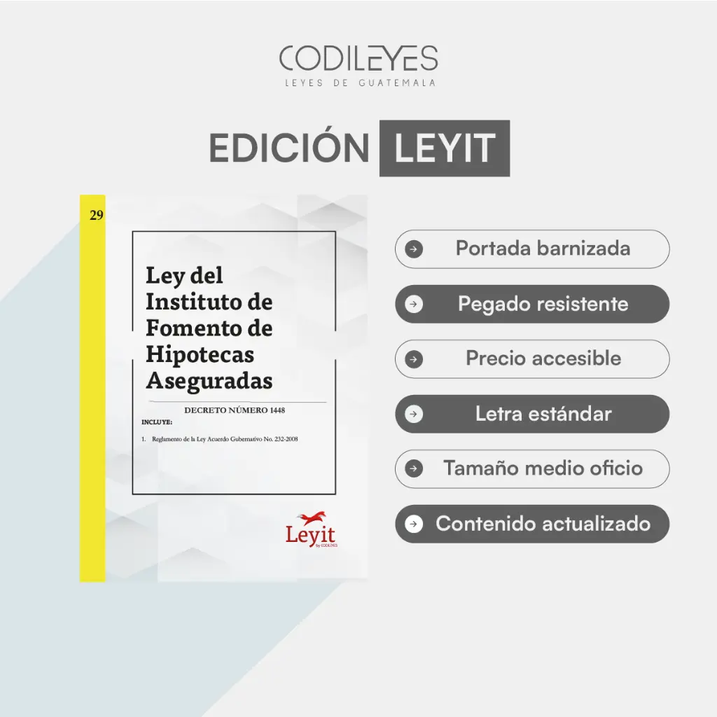 Civ-29 Ley Del Instituto De Fomento De Hipotecas Aseguradas -FHA-