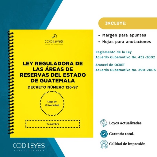 Civ-12 Ley Reguladora De Las Áreas De Reservas Territoriales Del Estado De Guatemala -OCRET-