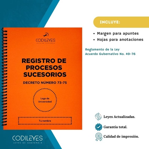 Not-15 Decreto Número 73-75 (Ley de Registro de Procesos Sucesorios)
