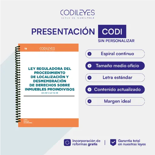 Not-19 Ley Reguladora Del Procedimiento De Localización Y Desmembración De Derechos Sobre Inmuebles Proindivisos