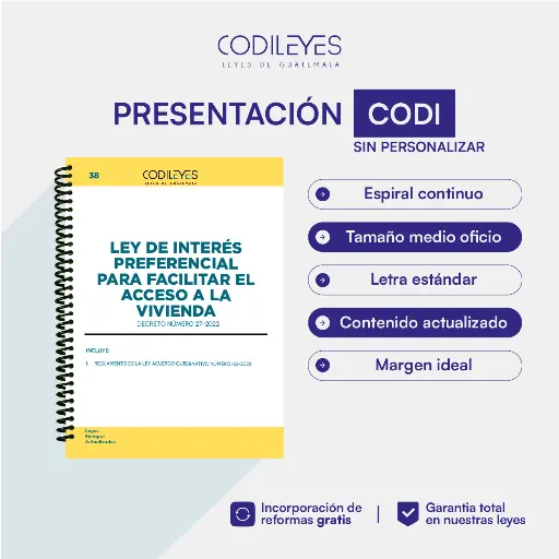 Civ-38 Ley de Interés Preferencial para Facilitar el Acceso a la Vivienda Social