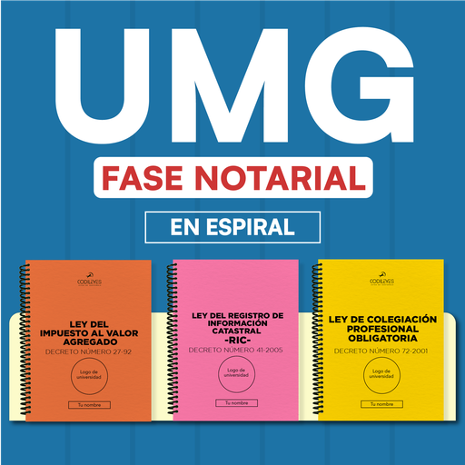 Fase Notarial UMG - Leyes En Espiral 🐺