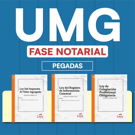 Fase Notarial UMG - Leyes Pegadas 🦊