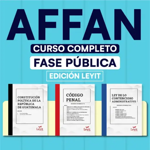AFFAN - Paquete de 38 Leyes Fase Pública - Curso Completo (Leyit🦊)