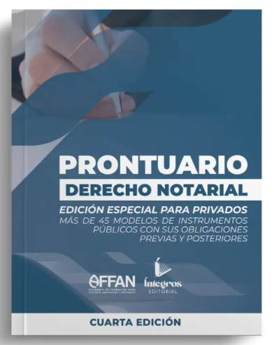 [AFFAN-PRONT-NOT] Prontuario Derecho Notarial (Cuarta Edición)