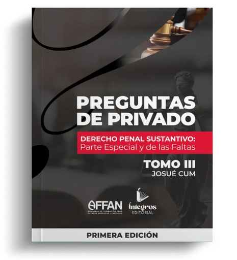 [AFFAN-T3-PEN] Tomo III - Libro Derecho Penal Sustantivo Parte Especial y De Las Faltas