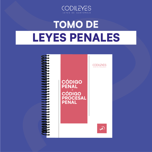 [TOMO-PEN-05] Tomo de Leyes En Materia Penal